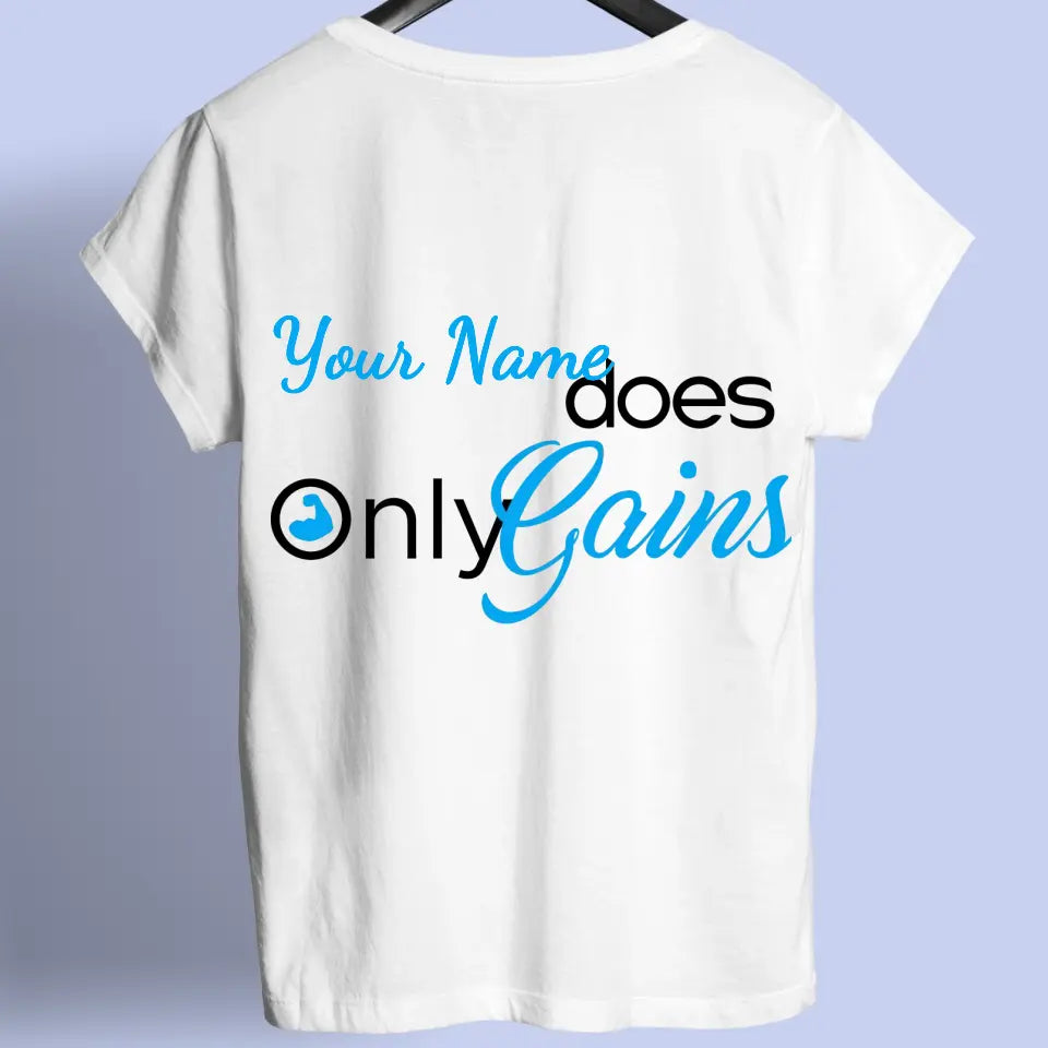 Only Gains - Personalizable shirt